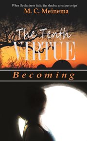 The tenth virtue : awakening cover image