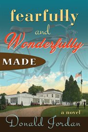 Fearfully and wonderfully made cover image
