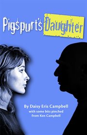Pigspurt's daughter. A Mythic Dad / A Legacy of Lunacy cover image