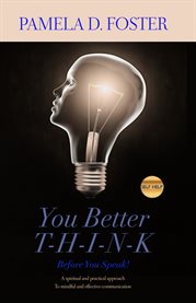 You Better Think Before You Speak cover image