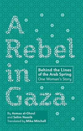 Cover image for A Rebel in Gaza