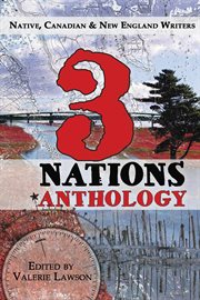 3 nations. Native, Canadian & New England Writers cover image