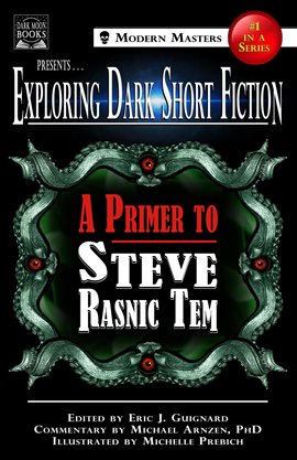 Cover image for A Primer to Steve Rasnic Tem