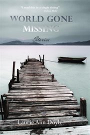 World gone missing : stories cover image