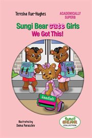 Sungi bear cute girls. We Got this! cover image