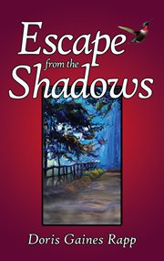 Escape from the shadows cover image