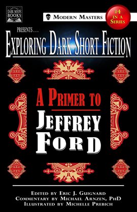 Cover image for A Primer to Jeffrey Ford