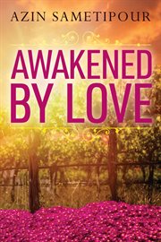 Awakened by love cover image