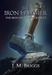 The iron hammer cover image