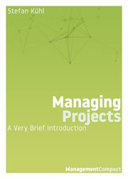 Managing projects. A Very Brief Introduction cover image