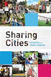 Sharing cities : activating the urban commons cover image