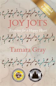 Joy jots. Exercises for a Happy Hear cover image