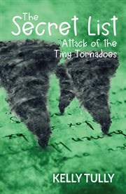 Attack of the tiny tornadoes cover image