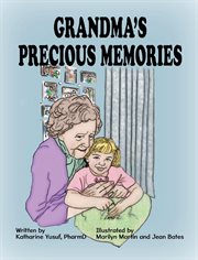 Grandma's precious memories cover image