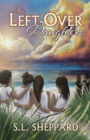The left-over daughters cover image