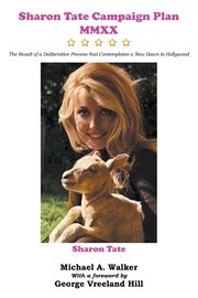 Sharon Tate campaign plan MMXX : the result of a deliberate process that contemplates a new dawn in Hollywood cover image