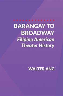 Cover image for Barangay to Broadway