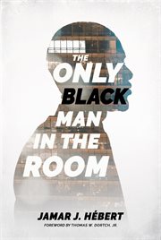 The only black man in the room cover image