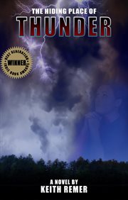 The hiding place of thunder : a novel cover image
