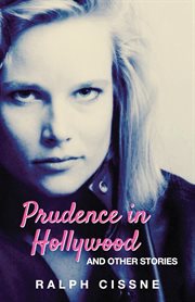 Prudence in Hollywood : and other sotories cover image
