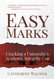 Easy Marks : Cracking a University's Academic Integrity Con cover image