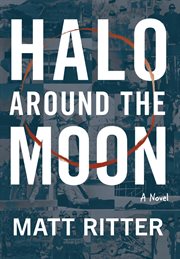 Halo around the moon : a novel cover image