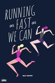 Running as Fast as We Can cover image