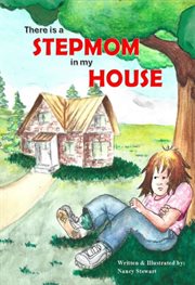 There Is a Stepmom in My House cover image