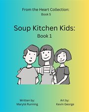 Soup Kitchen Kids cover image