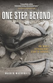 One Step Beyond : One Man's Extraordinary Story of Survival cover image