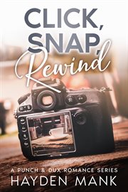 Click, Snap, Rewind cover image