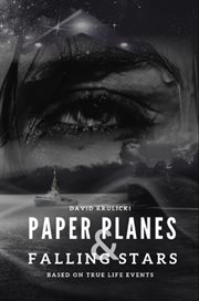 Paper Planes & Falling Stars cover image
