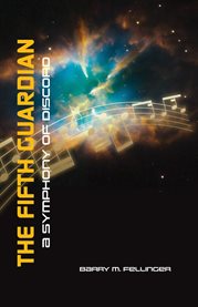 The Fifth Guardian : A Symphony of Discord cover image