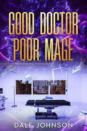 Good Doctor Poor Mage cover image