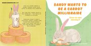 Sandy Wants to Be a Carrot Millionaire- How to Use Money? cover image