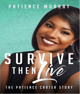 Cover image for Survive Then Live