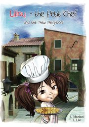 Lillou. The Petit Chef and the New Neighbors cover image