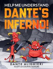 Help me understand dante's inferno!. Includes Summary of Poem and Modern Translation cover image