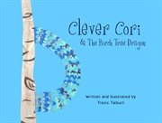 Clever cori & the birch tree dragon cover image