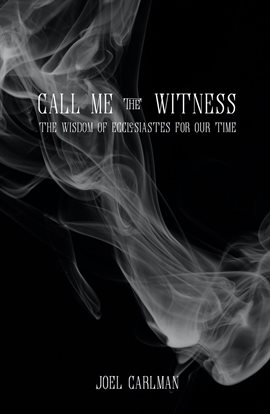 Cover image for Call Me the Witness