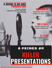 A primer on killer presentations cover image