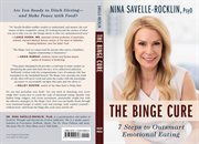 The binge cure : 7 steps to outsmart emotional eating cover image