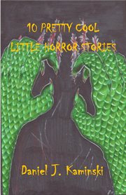 10 pretty cool little horror stories cover image