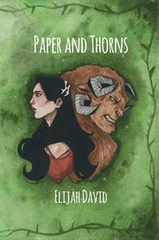 Paper and thorns : A princes never prosper tale cover image