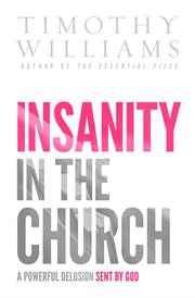 Insanity in the church cover image