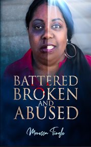 Battered broken and abused. The Subtitle of the Book cover image