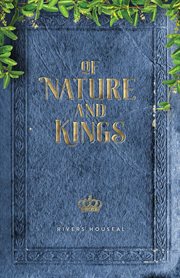 Of nature and kings cover image