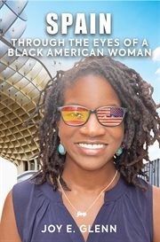 Spain through the eyes of a black american woman cover image