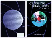 Crossing boarders part 1 cover image