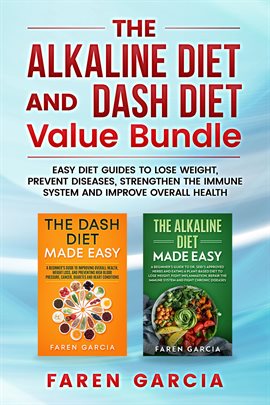 Cover image for The Alkaline Diet and Dash Diet Value Bundle